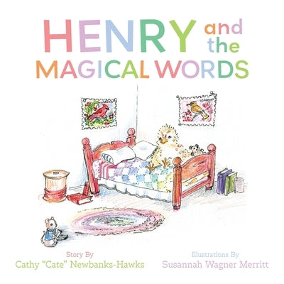 Henry and the Magical Words by Newbanks-Hawks, Cathy Cate