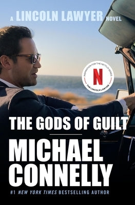 The Gods of Guilt by Connelly, Michael