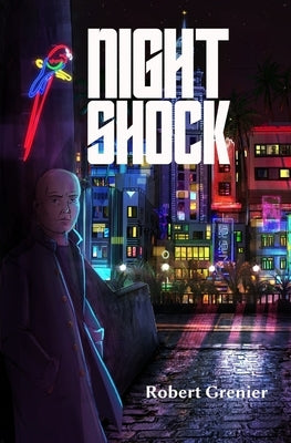 Night Shock by Grenier, Robert