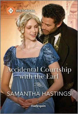Accidental Courtship with the Earl by Hastings, Samantha