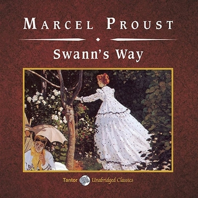 Swann's Way Lib/E by Proust, Marcel