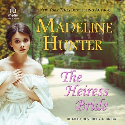 The Heiress Bride by Hunter, Madeline