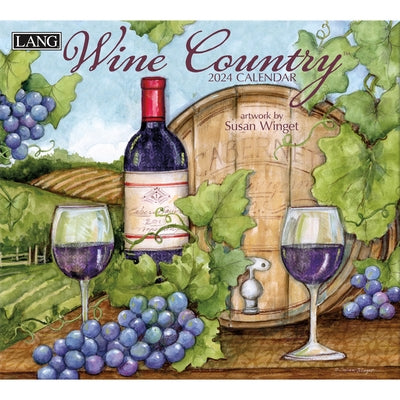 Wine Country 2024 Wall Calendar by Winget, Susan