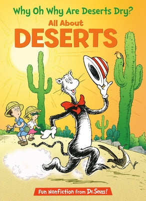 Why Oh Why Are Deserts Dry? All about Deserts by Rabe, Tish