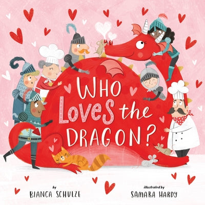 Who Loves the Dragon? by Clever Publishing