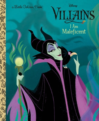 I Am Maleficent (Disney Villains) by Owens, Mary Ellen