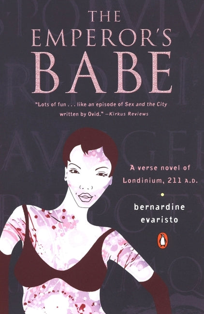 The Emperor's Babe by Evaristo, Bernardine