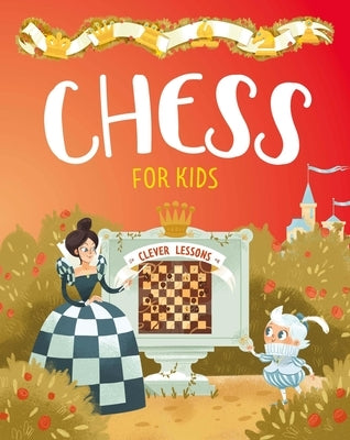 Chess for Kids by Ulyeva, Elena