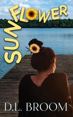 Sunflower by Broom, D. L.