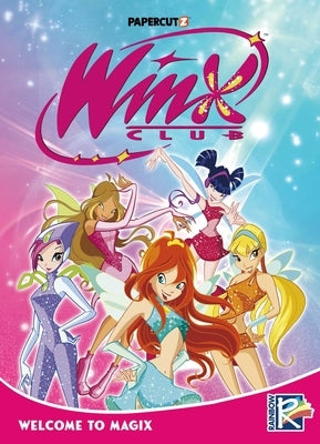 Winx Club Vol. 1: Welcome to Magix by Spa, Rainbow