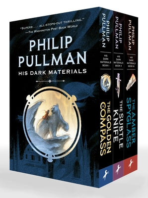 His Dark Materials 3-Book Paperback Boxed Set: The Golden Compass; The Subtle Knife; The Amber Spyglass by Pullman, Philip