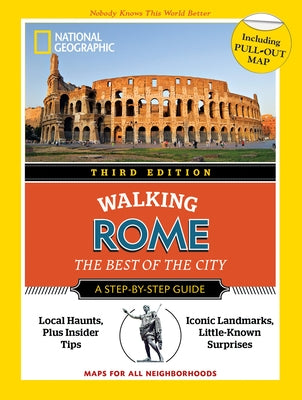 National Geographic Walking Rome, 3rd Edition by National Geographic