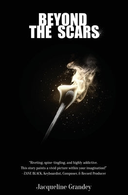 Beyond the Scars by Grandey, Jacqueline