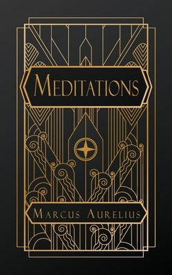 Meditations by Aurelius, Marcus