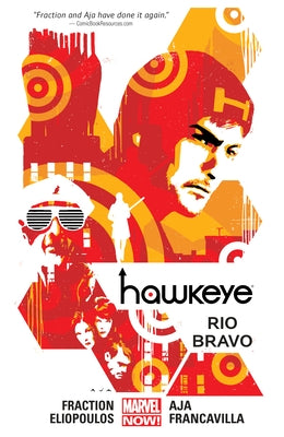 Hawkeye Vol. 4: Rio Bravo by Fraction, Matt