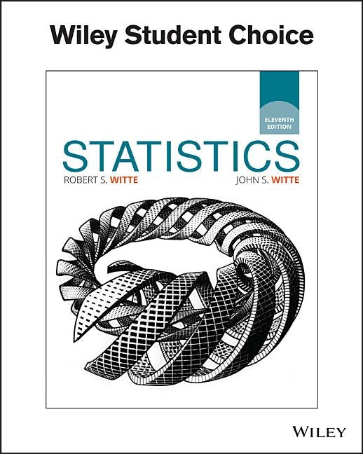 Statistics by Witte, Robert S.