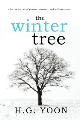 The Winter Tree by Yoon, H. G.