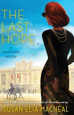 The Last Hope by MacNeal, Susan Elia