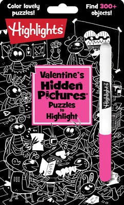 Valentine's Hidden Pictures Puzzles to Highlight: Valentines Book for Kids 6 and Up by Highlights