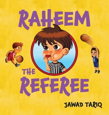 Raheem the Referee by Tariq, Jawad