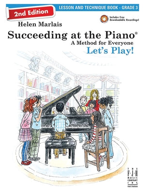 Succeeding at the Piano, Lesson and Technique Book - Grade 3 by Marlais, Helen