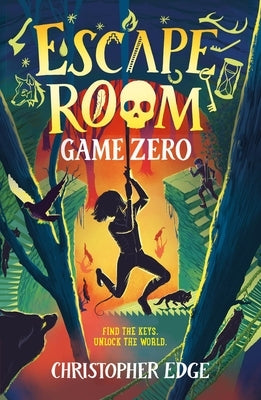 Escape Room: Game Zero by Edge, Christopher