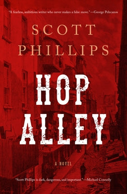 Hop Alley by Phillips, Scott