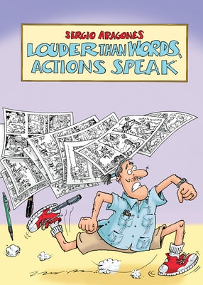 Louder Than Words, Actions Speak by Aragon&#195;&#169;s, Sergio