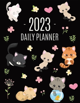 Cats Daily Planner 2023: Make 2023 a Meowy Year! Cute Kitten Year Organizer: January-December (12 Months) by Press, Happy Oak Tree