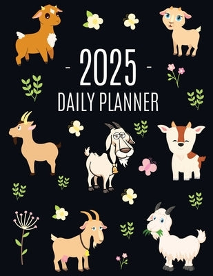 Goat Planner 2025: Daily Organizer: January-December (12 Months) Beautiful Agenda with Cute Farm Animals by Press, Happy Oak Tree