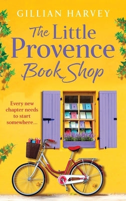 The Little Provence Book Shop by Harvey, Gillian