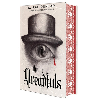 The Dreadfuls: Deluxe Stenciled Edges by Dunlap, A. Rae
