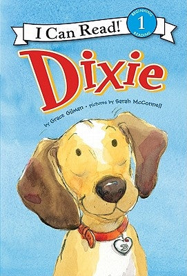 Dixie by Gilman, Grace