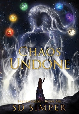 Chaos Undone by Simper, S. D.