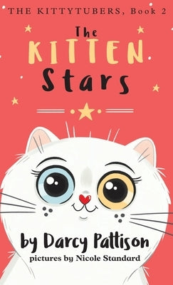 The Kitten Stars by Pattison, Darcy
