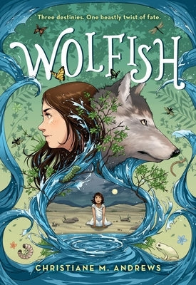 Wolfish by Andrews, Christiane M.