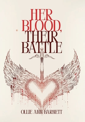 Her Blood, Their Battle by Barnett, Ollie Ann