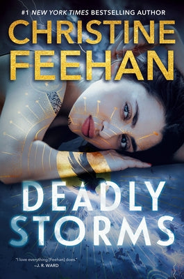 Deadly Storms by Feehan, Christine