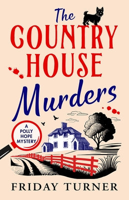 The Country House Murders by Turner, Friday