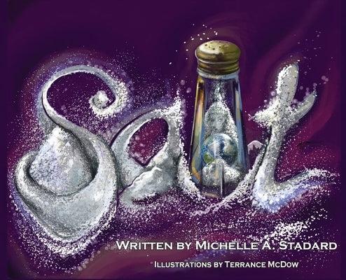 Salt by Stadard, Michelle A.