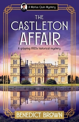 The Castleton Affair: A gripping 1920s historical mystery by Brown, Benedict