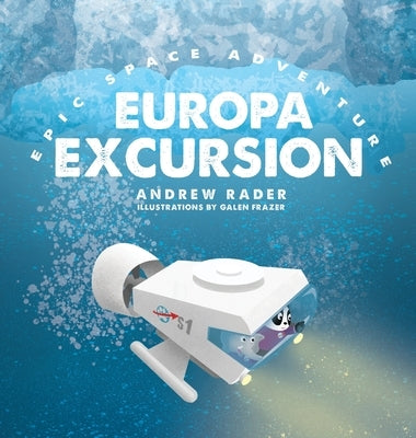 Europa Excursion by Rader, Andrew