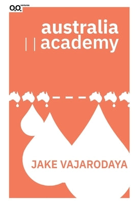 Australia Academy by Vajarodaya, Jake