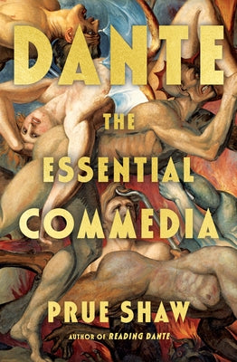 Dante: The Essential Commedia by Alighieri, Dante
