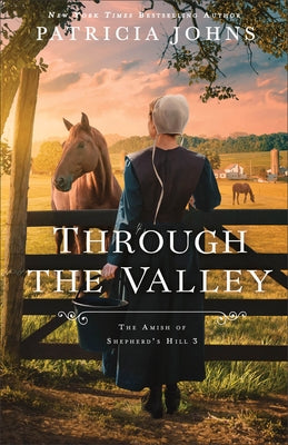 Through the Valley by Johns, Patricia