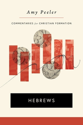 Hebrews by Peeler, Amy