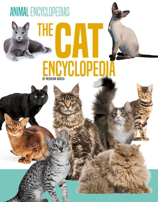 Cat Encyclopedia by Garcia, Merriam