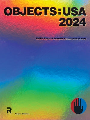 Objects: USA 2024 by Vizcarrondo-Laboy, Angelik