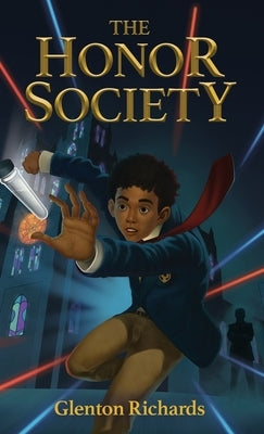 The Honor Society by Richards, Glenton