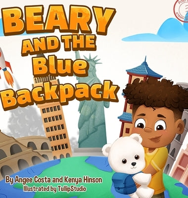 Beary and the Blue Backpack by Costa, Angee